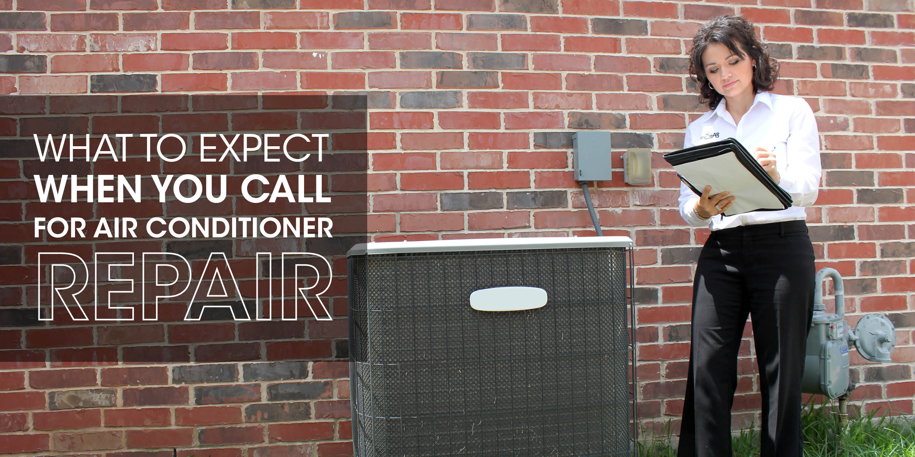 AC service company with text: "what to expect when you call for air conditioner repair"