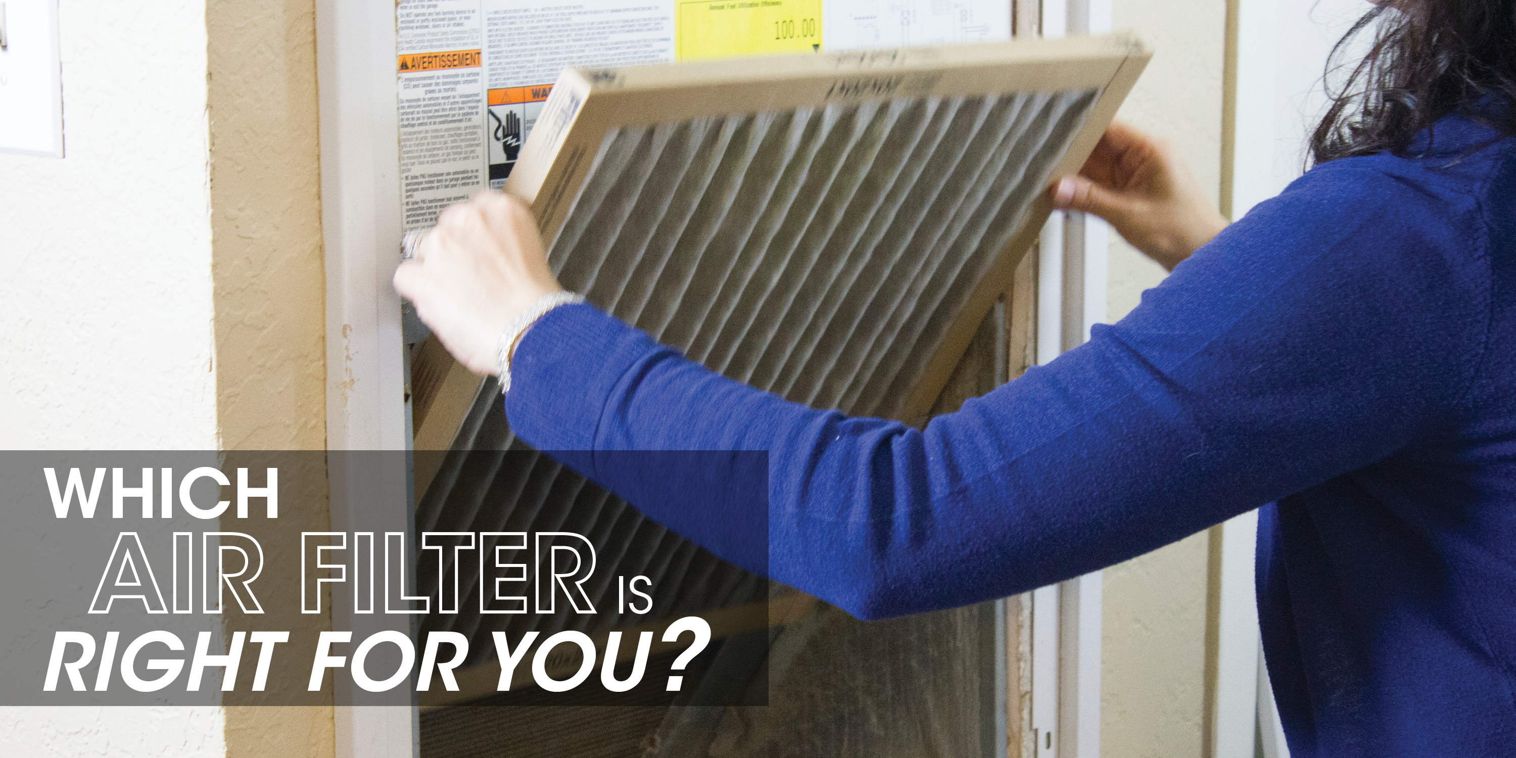 Woman changing air filter with text: "which air filter is right for you?"